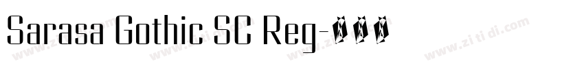 Sarasa Gothic SC Reg字体转换 Sarasa Gothic SC Reg字体转换